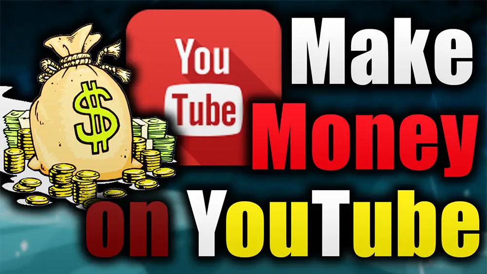 how to make money on youtube