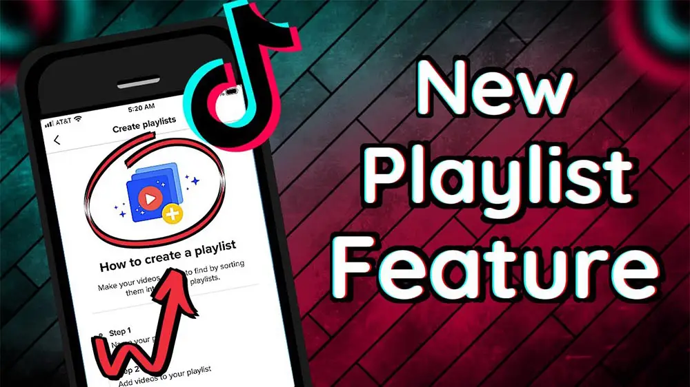 What Is TikTok Playlist And How To Use It