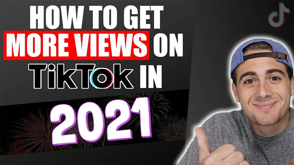 How To Get Views On TikTok
