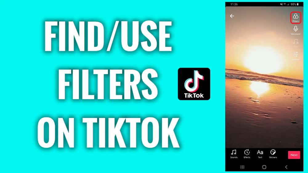 How To Use TikTok Filters To Set The Tone Of Your Videos